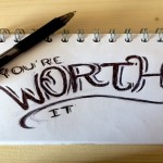 Worth You're Worth it Pad paper